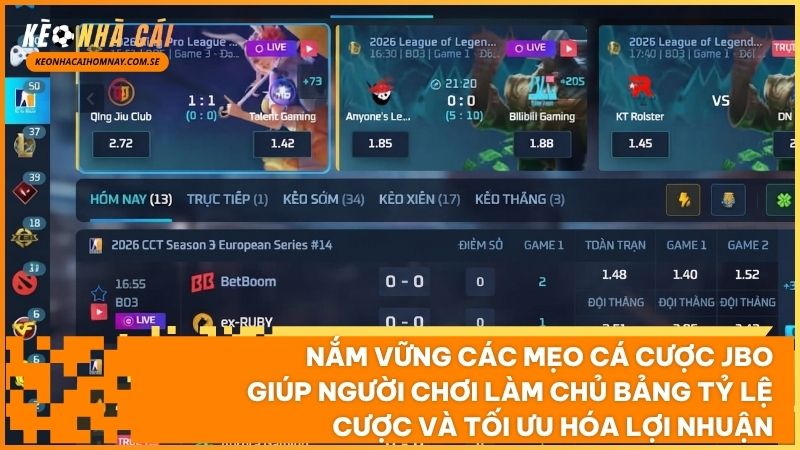 Bảng tỷ lệ kèo bóng đá và Esports cập nhật liên tục với điểm ăn thưởng hấp dẫn tại JBO